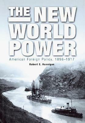 The New World Power(English, Electronic book text, Hannigan Robert E.)