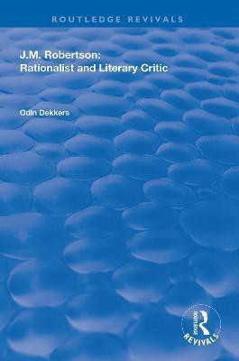 J.M. Robertson(English, Hardcover, Dekkers Odin)