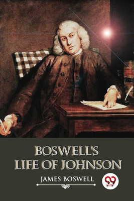 Boswell's Life of Johnson(English, Paperback, Boswell James)