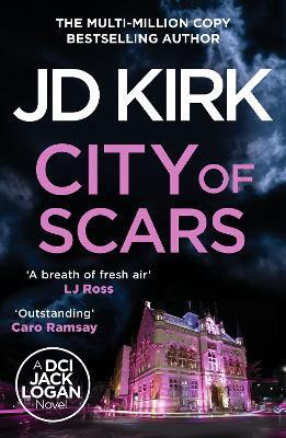 City of Scars(English, Paperback, Kirk JD)