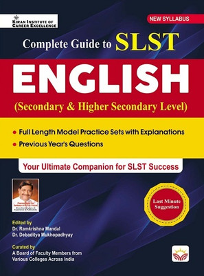 Complete Guide to SLST English New Syllabus (English Medium) (5596)(Paperback, Dr. Ramkrishna Mandal, Dr. Debaditya Mukhopadhyay)