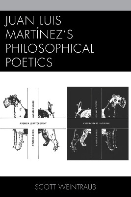 Juan Luis Martinez's Philosophical Poetics(English, Hardcover, Weintraub Scott)