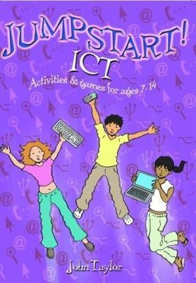 Jumpstart! ICT(English, Paperback, Taylor John)