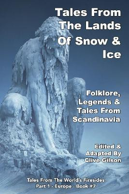 Tales From The Lands Of Snow & Ice(English, Paperback, unknown)