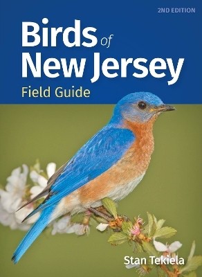 Birds of New Jersey Field Guide(English, Paperback, Tekiela Stan)