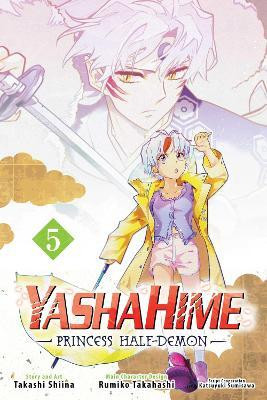 Yashahime: Princess Half-Demon, Vol. 5(English, Paperback, Takahashi Rumiko)