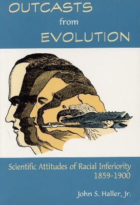 Outcasts from Evolution(English, Paperback, Haller John S.)