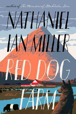 Red Dog Farm(English, Hardcover, Miller Nathaniel Ian)