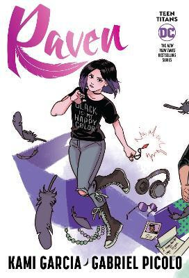 Teen Titans: Raven (Connecting Cover Edition)(English, Paperback, Garcia Kami)
