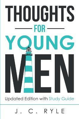 Thoughts for Young Men(English, Paperback, Ryle J C)