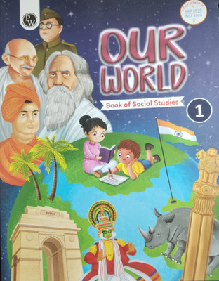 Our World Book of Social Studies 1(Paperback, Physics Wallah)