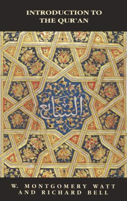 Introduction to the Qur'an(English, Paperback, Watt W. Montgomery Prof.)