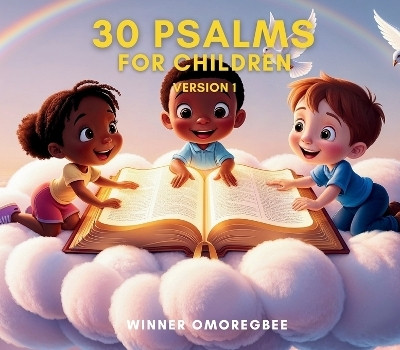 30 Psalms for Children(English, Paperback, Omoregbee)