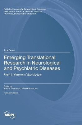 Emerging Translational Research in Neurological and Psychiatric Diseases(English, Hardcover, unknown)