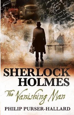 Sherlock Holmes - The Vanishing Man(English, Paperback, Purser-Hallard Philip)