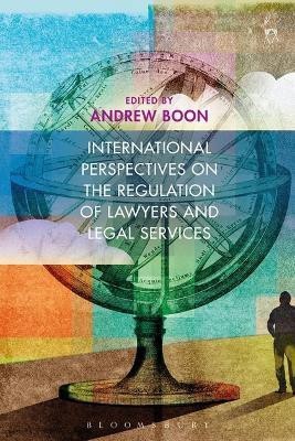 International Perspectives on the Regulation of Lawyers and Legal Services(English, Electronic book text, unknown)