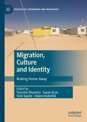 Migration, Culture and Identity(English, Hardcover, unknown)