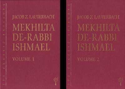 Mekhilta De-Rabbi Ishmael, 2-volume Set(English, Hardcover, unknown)
