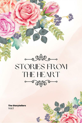 Stories From The Heart(English, Paperback, The Storytellers)
