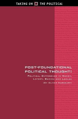 Post-Foundational Political Thought(English, Hardcover, Marchart Oliver)