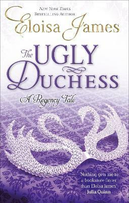 The Ugly Duchess(English, Paperback, James Eloisa)