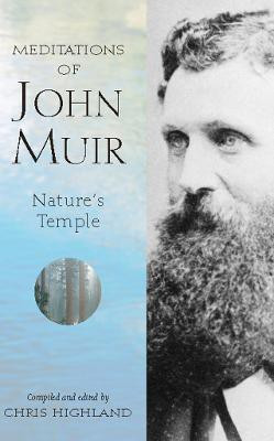 Meditations of John Muir(English, Paperback, Highland Chris)