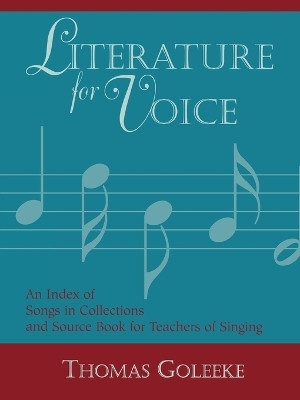 Literature for Voice(English, Paperback, Goleeke Thomas)