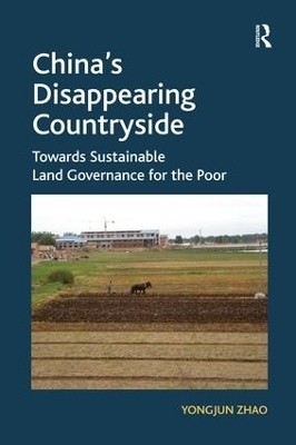 China's Disappearing Countryside(English, Paperback, Zhao Yongjun)