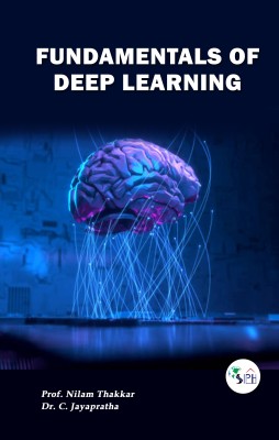 Fundamentals of Deep Learning(Paperback, Prof. NILAM, Dr. C. JAYAPRATHA)