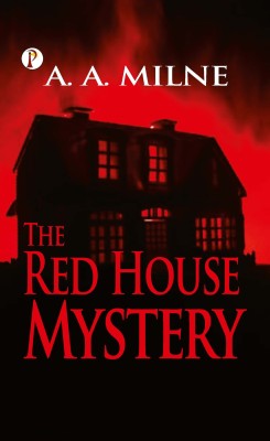 The Red House Mystery(English, Hardcover, A a Milne)