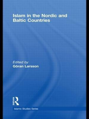 Islam in the Nordic and Baltic Countries(English, Paperback, unknown)