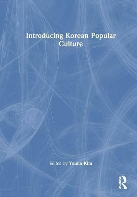 Introducing Korean Popular Culture(English, Hardcover, unknown)