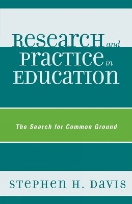 Research and Practice in Education(English, Hardcover, Davis Stephen H.)