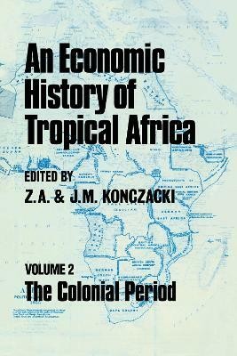 An Economic History of Tropical Africa(English, Paperback, unknown)