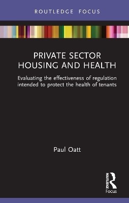 Private Sector Housing and Health(English, Hardcover, Oatt Paul)