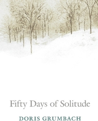 Fifty Days of Solitude(English, Paperback, Grumbach Doris)