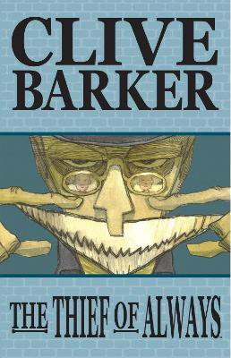 Thief of Always (Graphic Novel Adaptation)(English, Paperback, Barker Clive)
