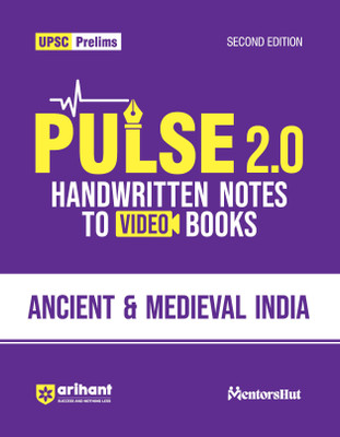 Arihant Pulse 2.0 Ancient & Medieval India Handwritten Notes For UPSC Prelims with Video Books, Facts, Maps, Flow Charts and Time Saving Notes I Second Edition(Paperback, Amit Mangtani, CA Shalini Wadhwani)