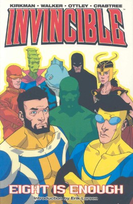 Invincible Volume 2: Eight Is Enough(English, Paperback, Kirkman Robert)