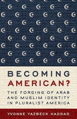 Becoming American?(English, Hardcover, Haddad Yvonne Yazbeck)