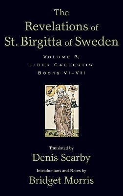 The Revelations of St. Birgitta of Sweden, Volume 3(English, Hardcover, unknown)