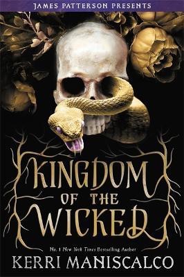 Kingdom of the Wicked(English, Hardcover, Maniscalco Kerri)