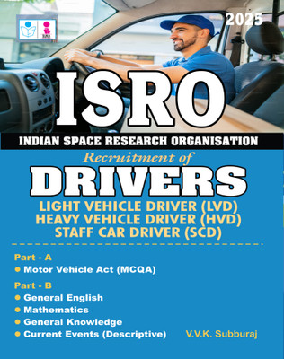 SURA'S ISRO Recruitment of Drivers for Light Vehicle Driver (LVD), Heavy Vehicle Driver(HVD), Staff Car Driver (SCD) Exam Book 2025 - Latest Updated Edition(Paperback, V.V.K SUBBURAJ) SURA'S ISRO Recruitment of Drivers for Light Vehicle Driver (LVD), Heavy Vehicle Driver(HVD), Staff Car Driver (SCD) Exam Book 2025 - Latest Updated Edition(Paperback, V.V.K SUBBURAJ)