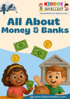 Money and Bank Activity Book for Kids Currency Recognition Saving Spending Habits ATM and Piggy Bank Learning Math Skills Financial Literacy Workbook for Ages 4 to 10(Paperback, Kiddos Intellect)
