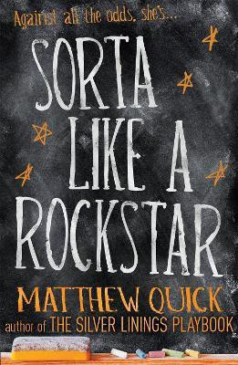 Sorta Like A Rockstar(English, Paperback, Quick Matthew)