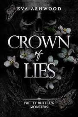 CROWN OF LIES(Paperback, EVA ASHWOOD)