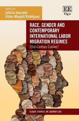 Race, Gender and Contemporary International Labor Migration Regimes(English, Hardcover, unknown)