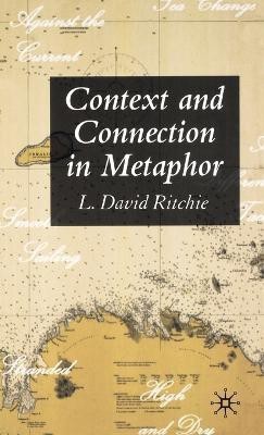 Context and Connection in Metaphor(English, Hardcover, Ritchie L. David)