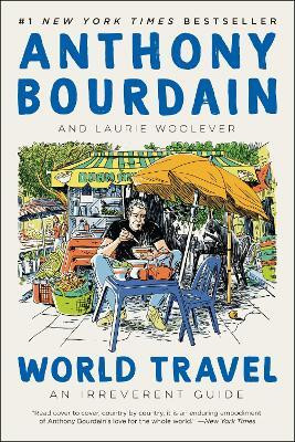World Travel(English, Paperback, Bourdain Anthony)