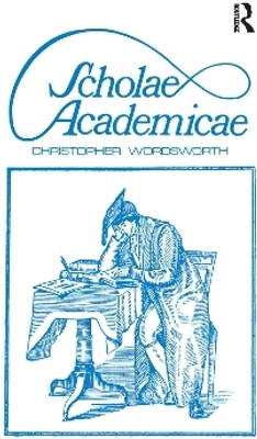 Scholae Academicae(English, Paperback, Wordsworth Christopher)